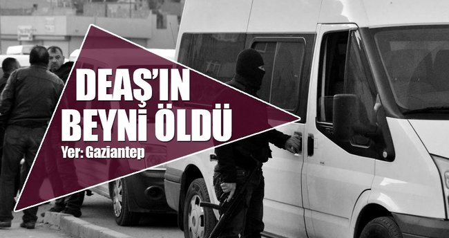 Gaziantep'te DEAŞ'ın beli kırıldı: Kilit isim öldürüldü