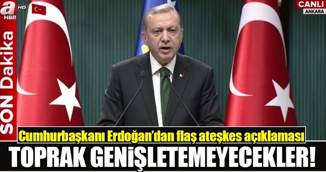 SON DAKİKA: Cumhurbaşkanı Erdoğan'dan flaş ateşkes açıklaması!