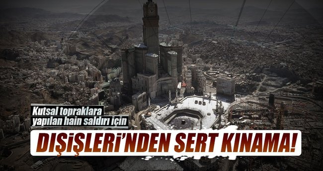 Dışişleri Bakanlığından kınama!