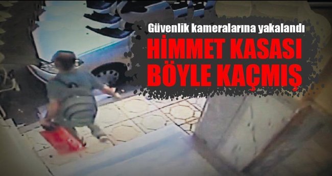 Himmet kasası böyle kaçmış