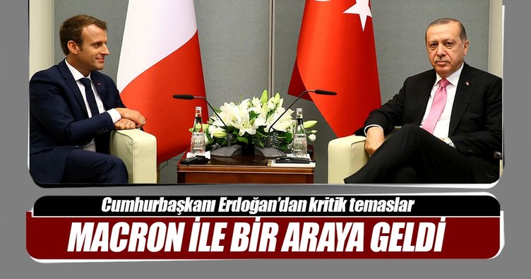 Cumhurbaşkanı Erdoğan'dan kritik temaslar