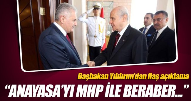 Yıldırım: MHP ile anayasa değişikliğini yapacağız