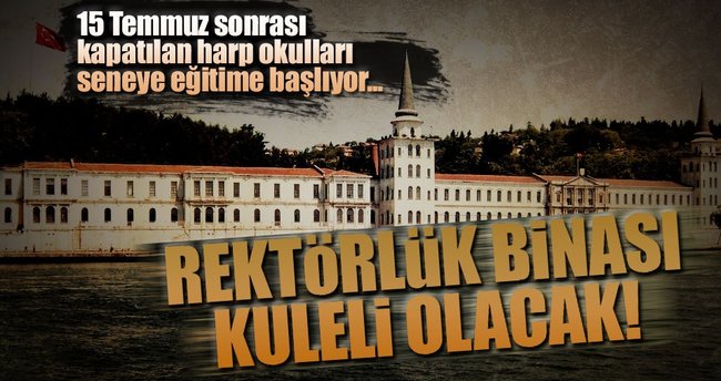 Rektörlük binası Kuleli olacak