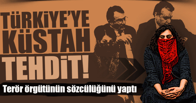 Sebahat Tuncel Türkiye'yi tehdit etti!