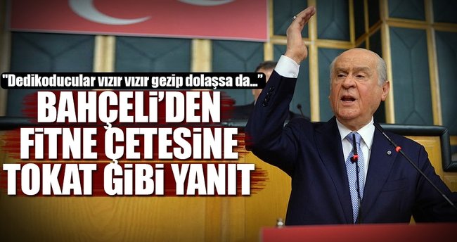 Bahçeli'den fitne çetesine sert yanıt