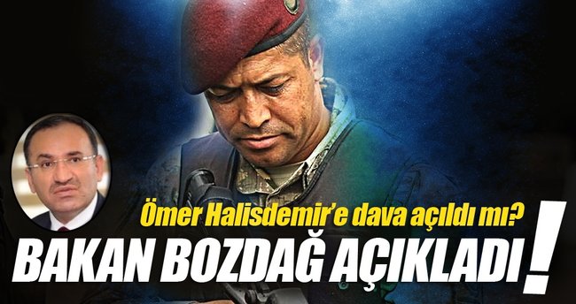 Bakan Bozdağ'dan flaş Ömer Halisdemir açıklaması!