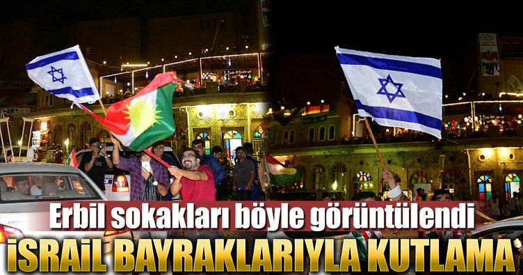 Erbil'de İsrail bayrağıyla kutlama