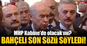 MHP kabinede olacak mı?