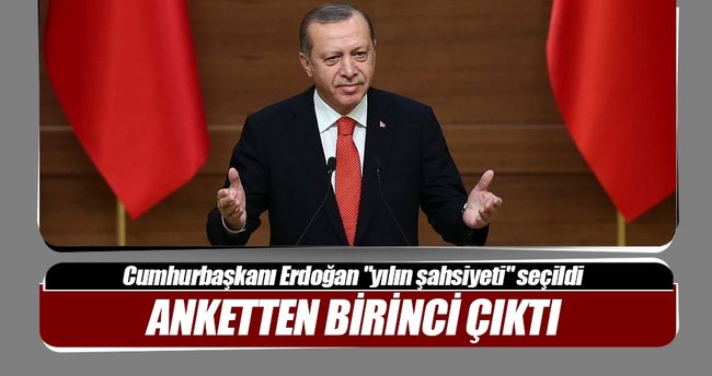 Cumhurbaşkanı Erdoğan yılın şahsiyeti seçildi