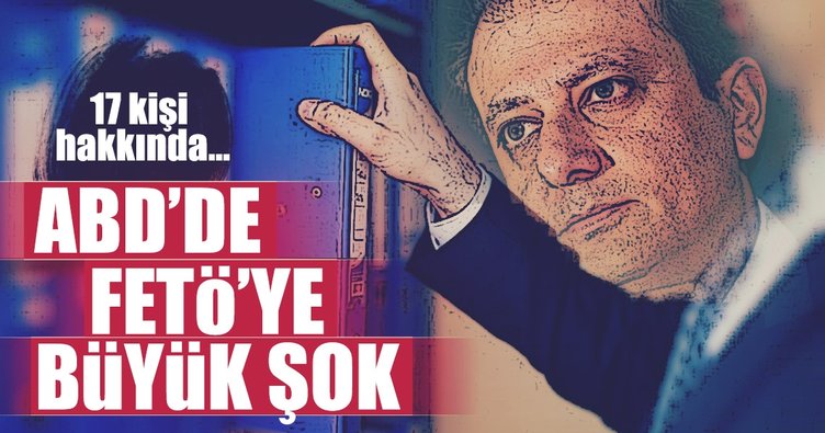 ABD'de FETÖ'ye büyük şok!