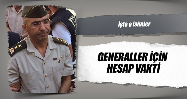 Generaller için hesap vakti