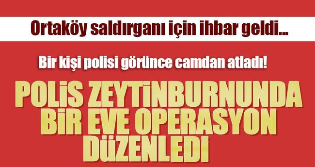 Polis Zeytinburnu'nda bir eve operasyon düzenledi