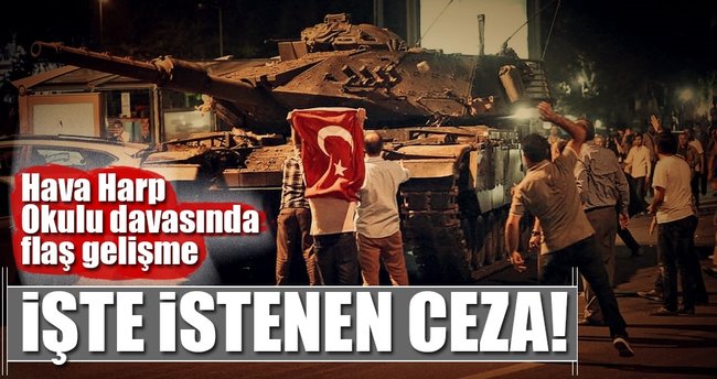 Hava Harp Okulu davasında 93 kişiye 15 yıl hapis istemi