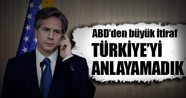 “Türkiye’yi anlayamadık”