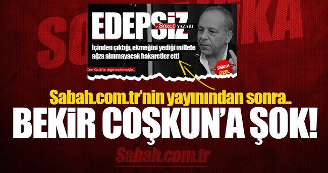 Bekir Coşkun'a şok soruşturma
