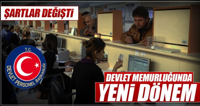 Devlet memurluğuna giriş için yeni şart getirildi