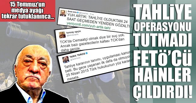 Tahliye operasyonu tutmadı FETÖ’cü hainler çıldırdı!