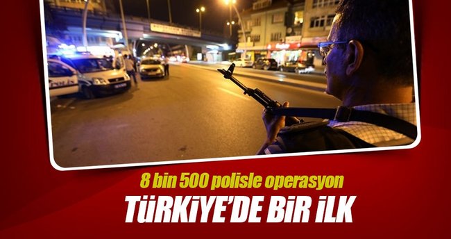 Başkentte huzur operasyonu